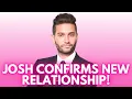 Josh Confirms His New Relationship Only 2 Weeks After Divorce Announcement