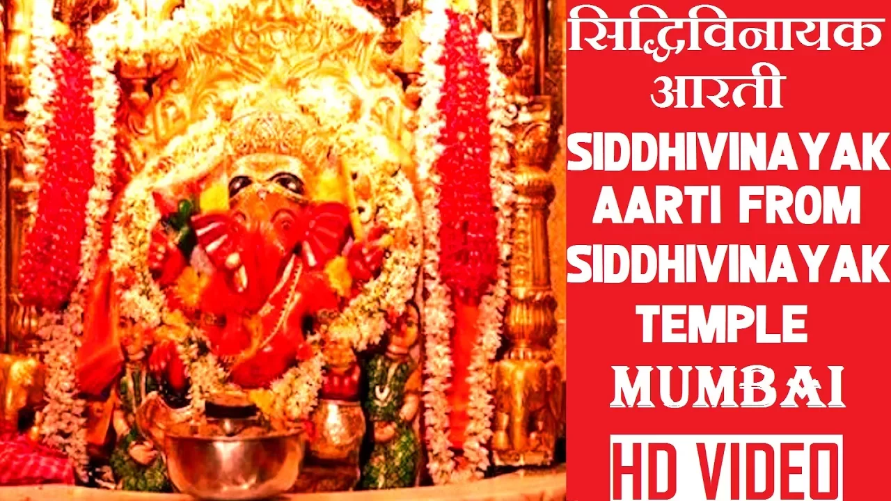 Siddhivinayak Aarti from Siddhiviniyak Temple Mumbai,Deva Shri Ganesha,Vignharta Shree Siddhivianyak