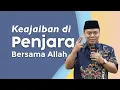 Download Lagu Gus Nur - Keajaiban Dipenjara Bersama Allah SWT