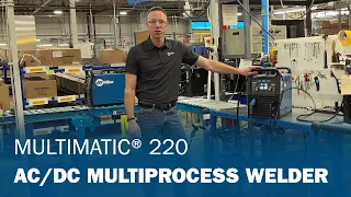 Multimatic 220 Multiprocess Welder