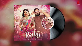Nayi Bahu (Official Song) Shrikant | Latest Haryanvi Songs 2026