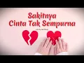 Download Lagu Cinta Tak Sempurna - Akar Bunga