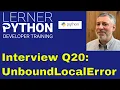 Python interview question UnboundLocalError