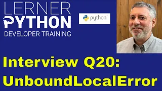 Python interview question UnboundLocalError