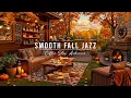 Download Lagu Smooth Morning Jazz \u0026 Cozy Fall Coffee Shop Ambience 🍂 Relaxing Jazz Instrumental Music for Studying