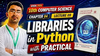 Class 10 Libraries in Python Chapter 04 Class 10 Computer Science New Book 2026