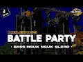 Download Lagu DJ BATTLE PARTY MBLEDOSS BASS NGUK BY TALANGO MUSIK