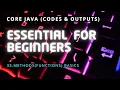 Methods - 1 Core Java Codes and Outputs J-SDE