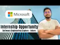 Microsoft Internship Alert Software Engineering Intern Explore Microsoft Program Batch 2028