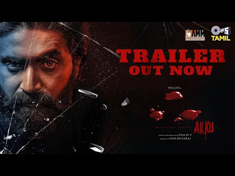 Akku - Official Trailer | Prajin, Gayathri Rema | Stalin V | Pon.Selvaraj | Sathish Selvam