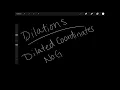 Dilated Coordinates T1S1