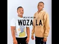 WOZA LA