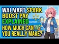 Walmart Spark Boost Pay Explained How Much Can You Really Make