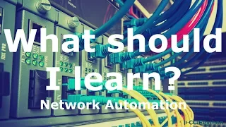 CCIEPython What should I learn Network Automation