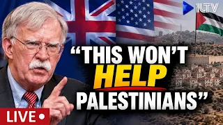 John Bolton Warns UK: “These Sanctions Won’t Help Palestinians”