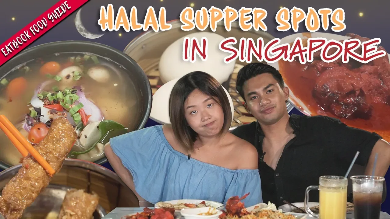 Halal Supper Places in Singapore   Eatbook Food Guide   EP 32