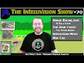 Download Lagu Intellivision Show #70: Horse Racing Live!, The Atari Creep, Mail Call, News \u0026 More