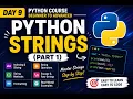 Python Tutorial for Beginners Day 9 Strings Part 1 Indexing Slicing String Method