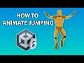 How To Animate Jumping In Unity
