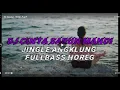 Lagu Dj Cinta Sabun Mandi || Jingle Angklung FullBass (Djibril-Renix)