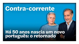 Há 50 anos nascia um novo português: o retornado | Contra-Corrente em direto