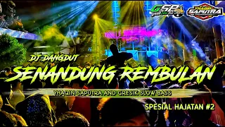 dj senandung rembulan dj dangdut syahdu spesial hajatan slow bass horeg by yhaqin saputra