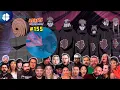Download Lagu Shippuden Episode 155 Mega Reaction Mashup | ナルト 疾風伝] [海外の反応]