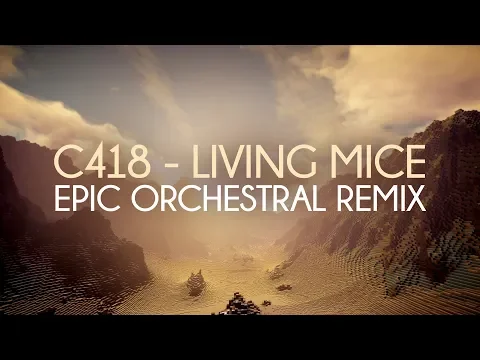 Download MP3 Minecraft - Living Mice | Epic Hybrid Orchestral Remix