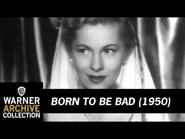 Born to be Bad (Original Theatrical Trailer)