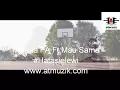 Download Lagu Mwana FA ft Maua Sama - Hatasielewi (video clip)
