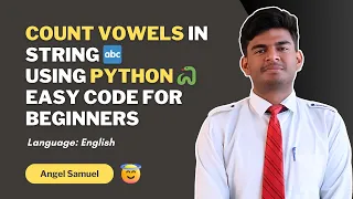 Count Vowels in a String Using Python Easy Code for Beginners