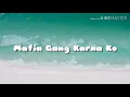 Download Lagu MAFIA GANG KARNA KO