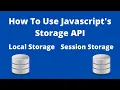 How To Use Session Local Storage In Javascript JavaScript s Storage API