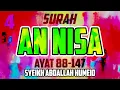 Download Lagu SURAH AN NISA - ABDALLAH HUMEID - AYAT 88-147