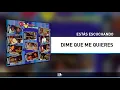 Dime Que Me Quieres, Los Diablitos Y Jean Carlos Centeno - Audio
