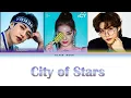 Bangchan \u0026 Felix (Stray Kids) ft Lia (Itzy) - City of Stars {ColorCoded Eng/Alb}