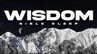 Fall Asleep to the Wisdom Books — Proverbs & Ecclesiastes | Peaceful Bible Reading for Deep Sleep