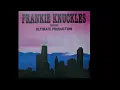 Frankie Knuckles | It's A Cold World