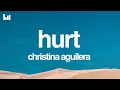 Lagu Christina Aguilera - Hurt (Lyrics)
