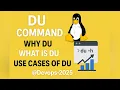 Du Disk usage command in Linux why du command and use cases What is du