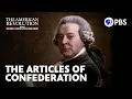 Democracy The Adoption of the Articles of Confederation The American Revolution PBS