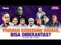 Download Lagu 🔴LIVE Preman Berkedok Ormas, Bisa Diberantas? | Rakyat Bersuara | 13/05