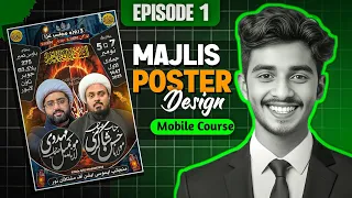 majlis e aza poster design in mobile step by step guide episode 1 nain graphics