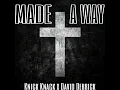 Travis Greene - Made A Way - Christian Rap Remix