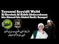 Download Lagu TAWASSUL SAYYIDILWALID AL HABIB ABDURROHMAN BIN AHMAD ASSEGAF BUKIT DURI JAKARTA SELATAN