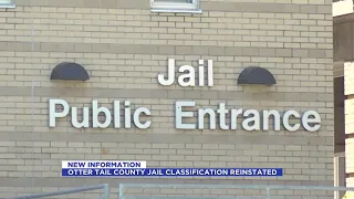 Noon Update Otter Tail County Jail Classification reinstated