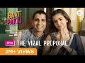 Baat Pakki S1 E01 Ft the rebelkid Shray Rai Tiwari The Viral Proposal TTT Web Series
