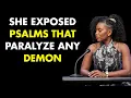 Ex-Witch Reveals The 7 Psalms That Paralyze Demons From The Kingdom Of Darkness