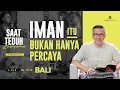 Download Lagu Saat Teduh Bersama Live On-site From GMS Bali - IMAN ITU BUKAN HANYA PERCAYA | 4 Okt 23 (Official)