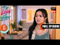Download Lagu Maeri Is Taken To The Asylum | Ufff…Yeh Love Hai Mushkil | Ep 72 | Full Episode | 30 Aug 2025